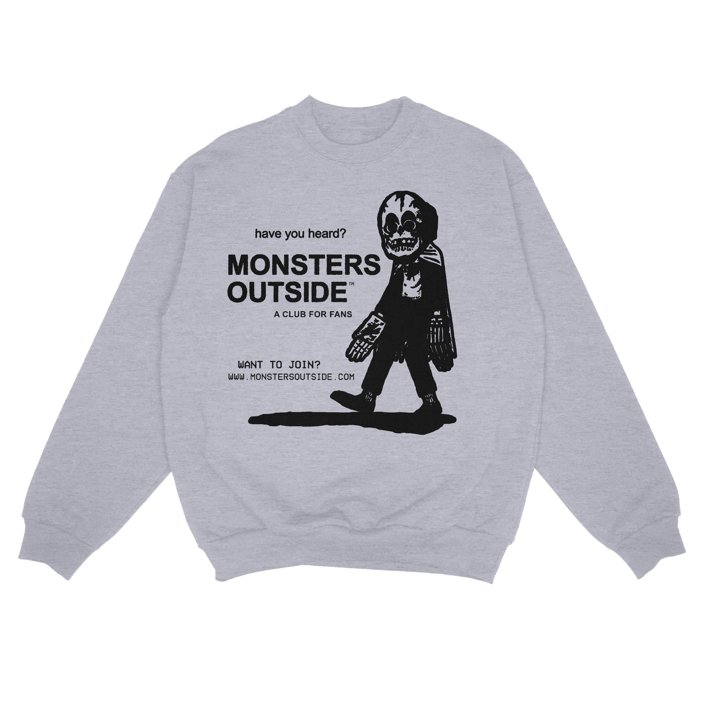 HAVE YOU HEARD? Crewneck