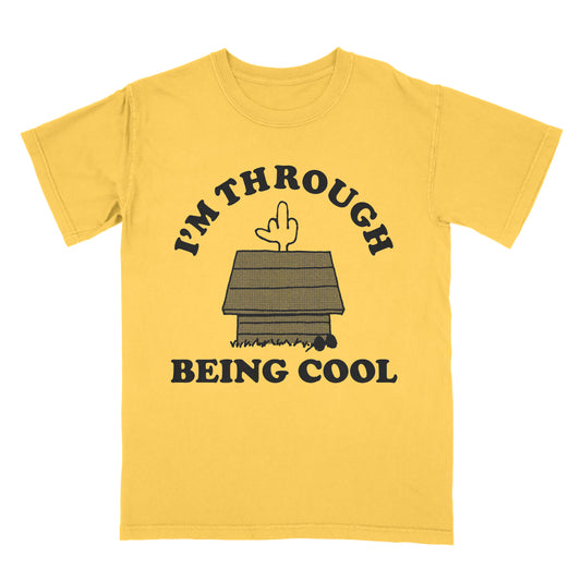 THROUGH BEING COOL